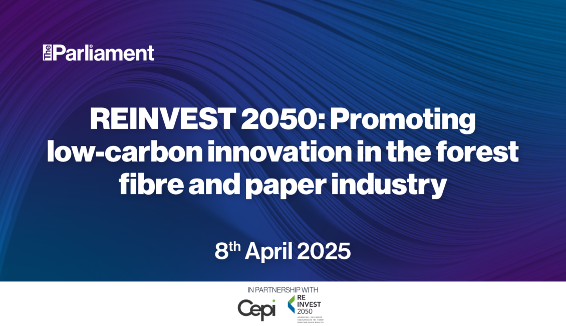 【环球】欧洲造纸工业联合会发布《Cepi REINVEST 2050》